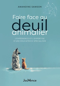 T&eacute;l&eacute;chargement gratuit de livres sur ipad Faire face au deuil animalier - L'exp&eacute;rience et l'expertise d'une &eacute;ducatrice sp&eacute;cialis&eacute;e