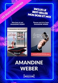 Amandine Weber - Duo Mon boss et moi - Epouse-moi si tu l'oses - Duo Sudarenes.