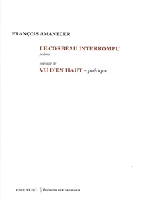 Le corbeau interrompu