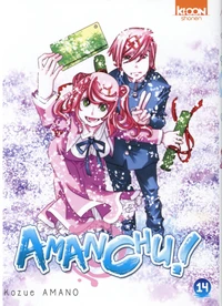Amanchu ! Tome 14
