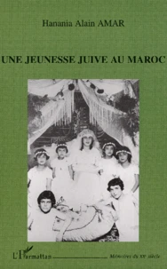 Une jeunesse juive au Maroc