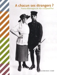 A chacun ses étrangers ?