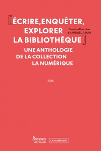 Écrire, enquêter, explorer la bibliothèque