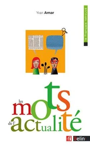 Les mots de l' actualité