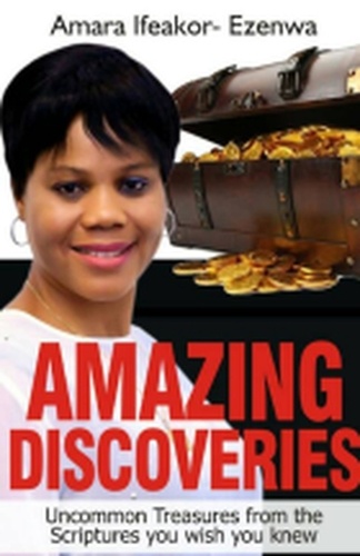  Amara Ifeakor-Ezenwa - Amazing Discoveries.