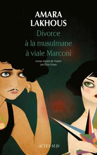 Divorce à la musulmane à Viale Marconi