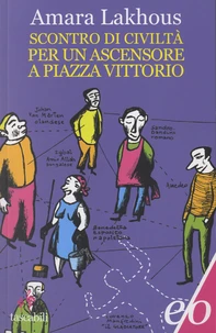 Scontro di civiltà per un ascensore a Piazza Vittorio