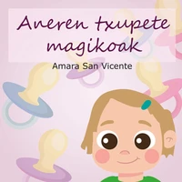 Aneren Txupete Magikoak