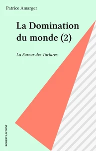 La fureur des Tartares