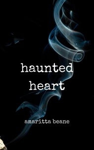  Amaritta Beane - Haunted Heart.