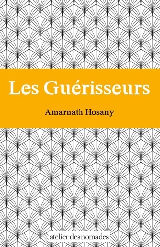 Les Guérisseurs