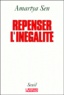 Amartya Sen - Repenser L'Inegalite.