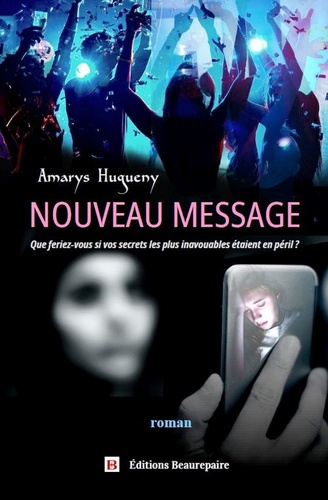 Amarys Hugueny - Nouveau Message.