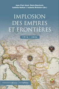 Implosion des Empires et frontières
