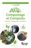 Amaury de Guardia - Compostage et composts - Avancées scientifiques et techniques.