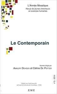 Amaury Dehoux - L'Année Mosaïque N° 3 : Le contemporain.