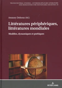 Littératures périphériques, littératures mondiales