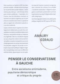 Amaury Giraud - Penser le conservatisme à gauche - Entre socialisme antimoderne, populisme démocratique et critique du progrès.