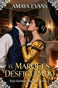 El Marqués Desfigurado