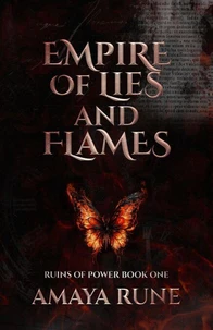 Empire of Lies and Flames | Forbidden Enemies to Lovers Mafia Romance | Ruins of Power Series Book 1