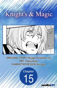 Knight's &amp; Magic #015