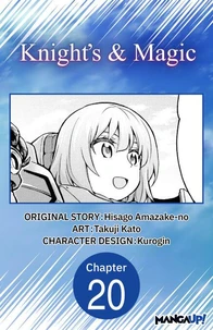 Knight's &amp; Magic #020