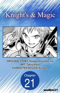 Knight's &amp; Magic #021