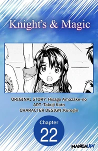 Knight's &amp; Magic #022
