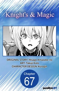 Knight's &amp; Magic #067