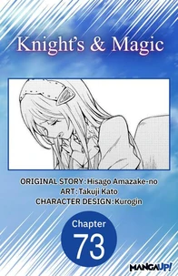 Knight's &amp; Magic #073