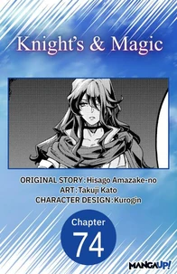 Knight's &amp; Magic #074