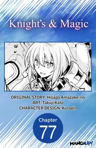 Knight's &amp; Magic #077