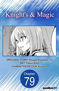 Knight's &amp; Magic #079