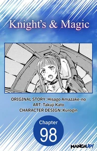 Knight's &amp; Magic #098