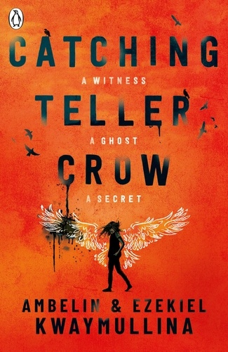 Ambelin Kwaymullina et Ezekiel Kwaymullina - Catching Teller Crow.