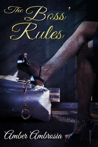 The Boss' Rules