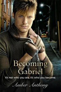Becoming Gabriel