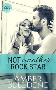  Amber Belldene - Not Another Rock Star - Hot Under Her Collar, #3.