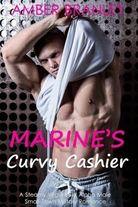 Marine's Curvy Cashier (A Steamy Virgin BBW Alpha Male Small-Town Military Romance)
