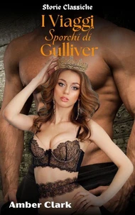 I Viaggi Sporchi di Gulliver