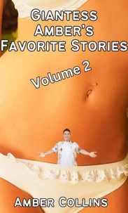 Giantess Amber's Favorite Stories