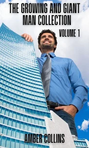 The Growing and Giant Man Collection