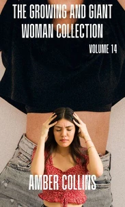 The Growing and Giant Woman Collection