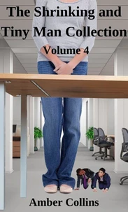 The Shrinking and Tiny Man Collection