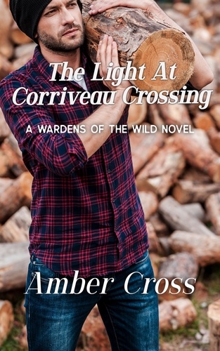  Amber Cross - The Light at Corriveau Crossing.
