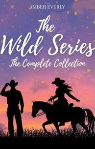 The Wild Series: The Complete Collection