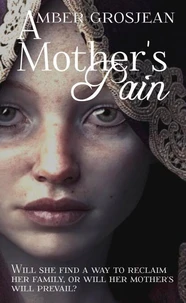 A Mother's Pain