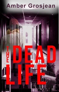 The Dead Life