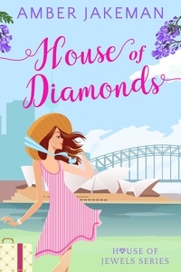  Amber Jakeman - House of Diamonds - House of Jewels, #1.