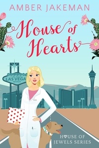  Amber Jakeman - House of Hearts - House of Jewels, #2.